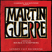 MARTIN GUERRE London Cast Recording